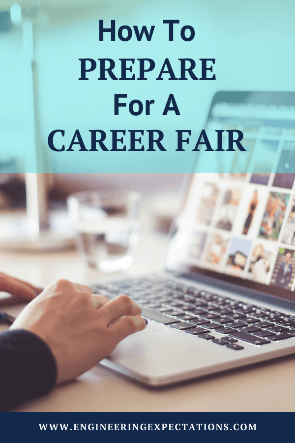 How To Prepare For A Career Fair - Engineering Expectations